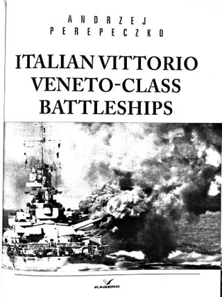 Italian Vittorio Veneto-class Battleships
